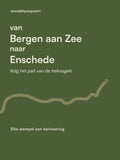 Bergen aan Zee – Enschede